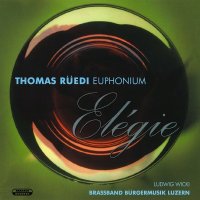 (CD) エレジー / 演奏：トーマス・ リューディ (ユーフォニアム)
