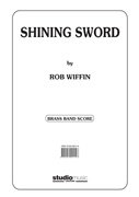 (楽譜) シャイニング・ソード / 作曲：ロブ・ウィッフィン (吹奏楽)(スコア+パート譜セット)