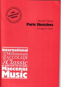 (楽譜) パリのスケッチ / 作曲：マーティン・エレビー(吹奏楽)(スタディスコアのみ) 