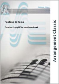 (楽譜) ローマの噴水 / 作曲：レスピーギ　編曲：ファンフレーヴェンブルック (吹奏楽)(スコア+パート譜)