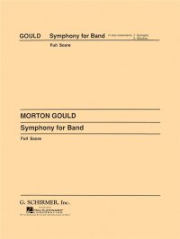 (楽譜) 交響曲第4番（ウェスト・ポイント交響曲） / 作曲：M.グールド (吹奏楽)(フルスコアのみ)