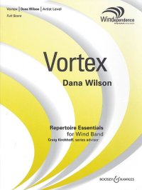 (楽譜) ヴォルテックス / 作曲：ダナ・ウィルソン (吹奏楽)(フルスコアのみ)