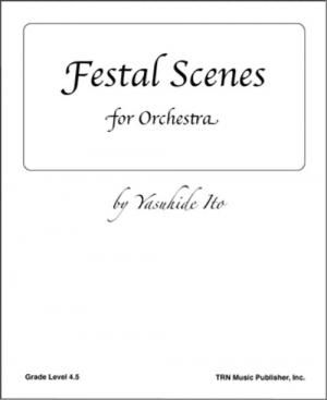 吹奏楽のための抒情的「祭」（伊藤康英）【Festal Scenes