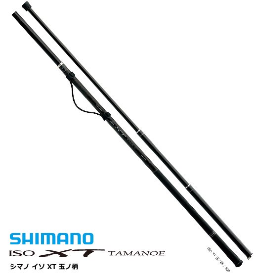 シマノ ISO XT 玉ノ柄 (たまのえ) 700