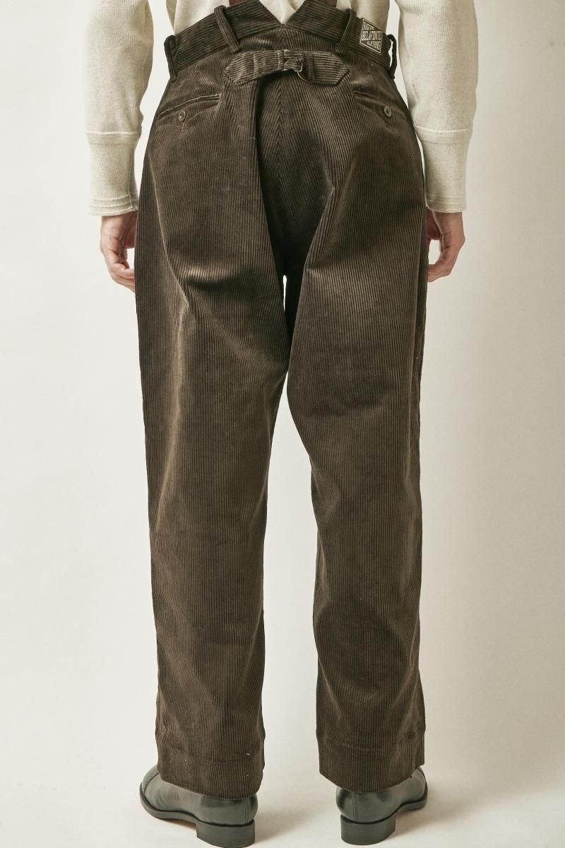 RAGTIME HIBACK TROUSERS BUCKLE BACK HEAVY CORDUROY - 【公式