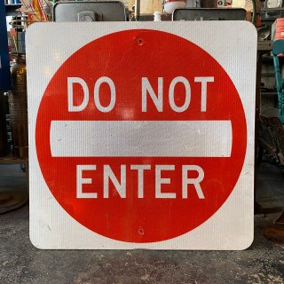 Do Not Enter 特大ロードサイン