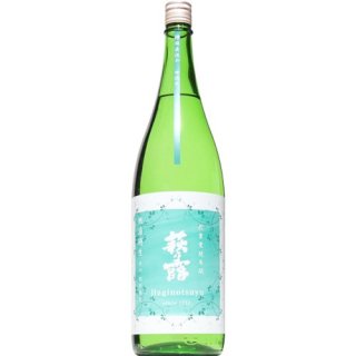 【日本酒】萩乃露　辛口特別純米　槽場直汲み　中汲み　生　1800ml