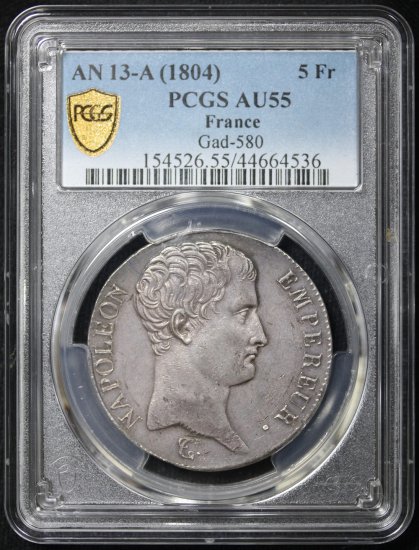 フランス France ナポレオン1世 無冠 5フラン銀貨 AN13(1807年) PCGS AU55