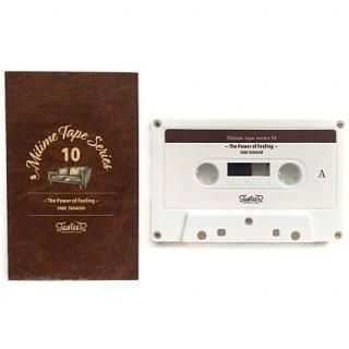Mitime Tape Series 10 : The Power of Feeling