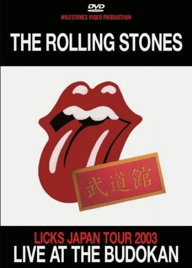 ROLLING STONES / LIVE AT THE BUDOKAN-LICKS JAPAN TOUR 2003-