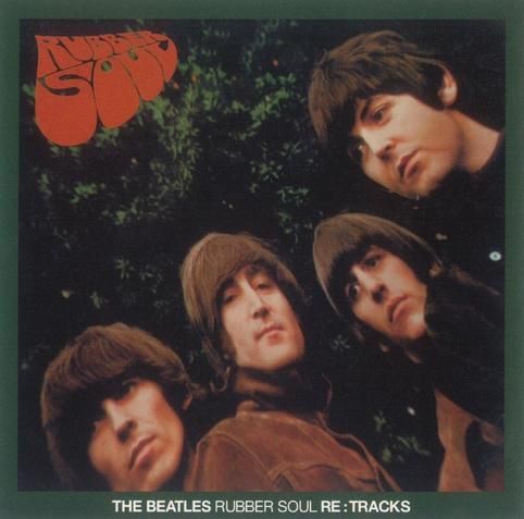 BEATLES / RUBBER SOUL RE:TRACKS BEATLES / RUBBER SOUL RE:TRACKS