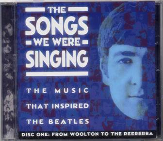 BEATLES / THE SONGS WE WERE SINGING DISC 1