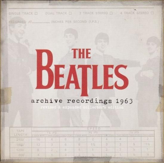 BEATLES / ARCHIVE RECORDINGS 1963 BEATLES / ARCHIVE RECORDINGS 1963