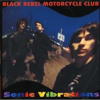 Black Rebel Motorcycle Club 7インチレコード Black Rebel Motorcycle Club : Black Rebel Motorcycle Club
