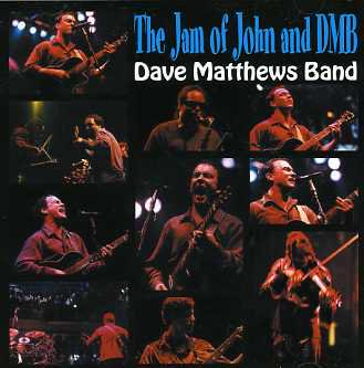 DAVE MATTHEWS BAND／THE JAM OF JOHN AND DMB (2CD) - STRANGELOVE RECORDS