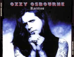 OZZY OSBOURNE / RARITIES