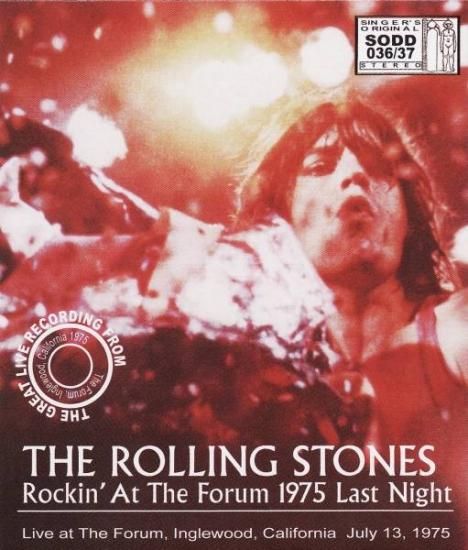 ROLLING STONES / ROCKIN' AT THE FORUM 1975 LAST NIGHT