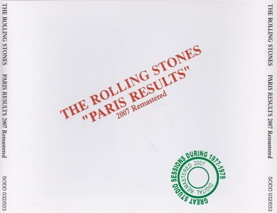 ROLLING STONES / PARIS RESULTS 2007 REMASTERED