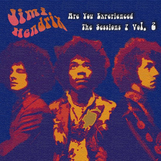 Jimi Hendrix / Are You Experienced The Sessions? Vol.2