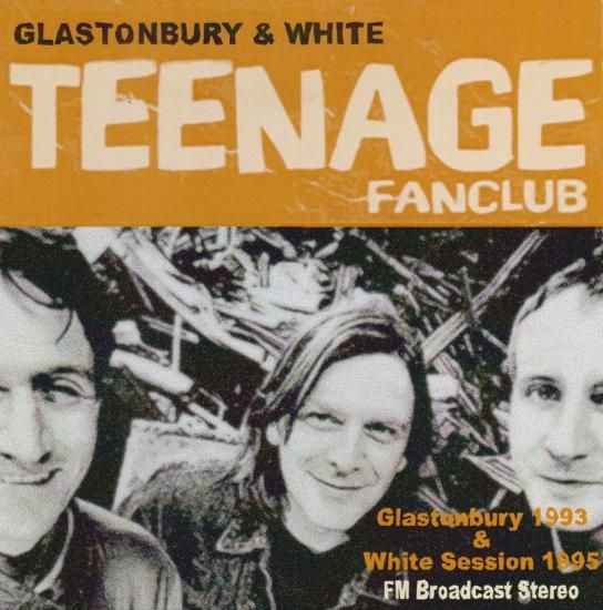 TEENAGE FANCLUB / Glastonbury & White