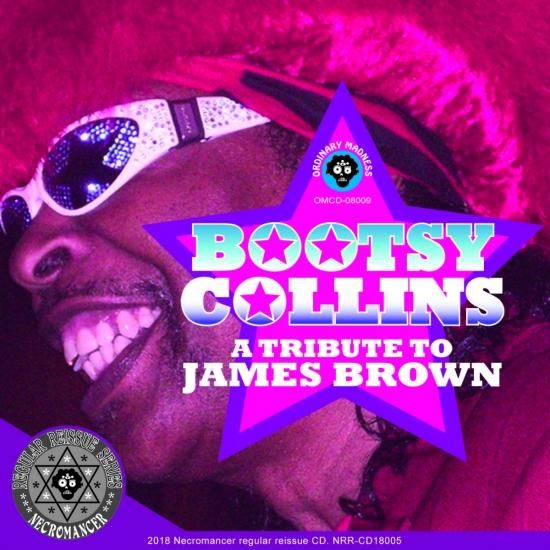 BOOTSY COLLINS / A TRIBUTE TO JAMES BROWN