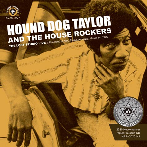 HOUND DOG TAYLOR & THE HOUSE ROCKERS / THE LOST STUDIO LIVE