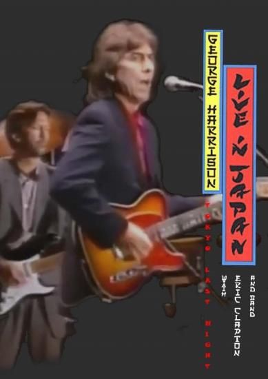 GEORGE HARRISON with ERIC CLAPTON & HIS BAND / Tokyo Last