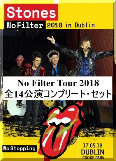 THE ROLLING STONES / No Filter Tour 2018 全14公演セット (1DVD-R×14)
