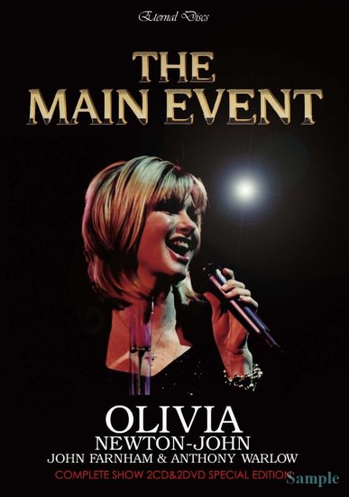 OLIVIA NEWTON-JOHN / THE MAIN EVENT : COMPLETE SHOW (2CD+2DVD)