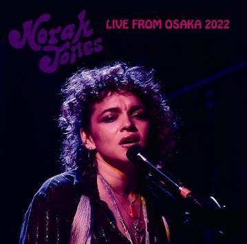 NORAH JONES - LIVE FROM OSAKA 2022(1CDR)