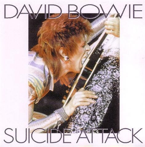 DAVID BOWIE / SUICIDE ATTACK (1CD) - STRANGELOVE RECORDS