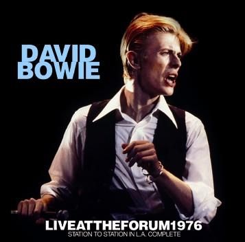 DAVID BOWIE - LIVE AT THE FORUM 1976 -STATION TO STATION IN