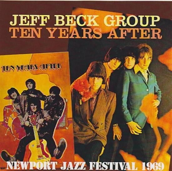JEFF BECK GROUP & TEN YEARS AFTER / NEWPORT JAZZFESTIVAL