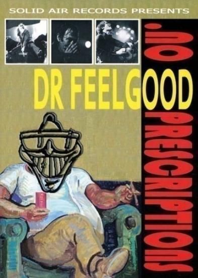DR.FEELGOOD / NO PRESCRIPTIONS (1DVD)