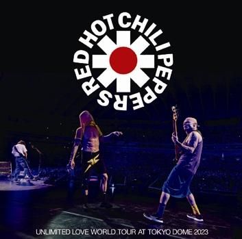 RED HOT CHILI PEPPERS - UNLIMITED LOVE WORLD TOUR DOME 2023 RED HOT CHILI PEPPERS - UNLIMITED LOVE WORLD TOUR DOME 2023