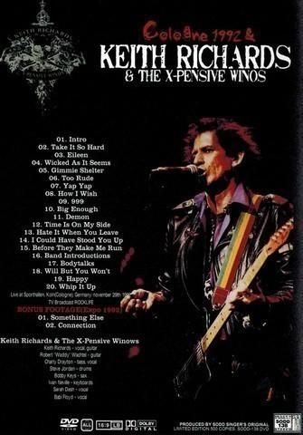 KEITH RICHARDS & The X-PENSIVE WINOS / Cologne 1992 KEITH RICHARDS & The X-PENSIVE WINOS / Cologne 1992