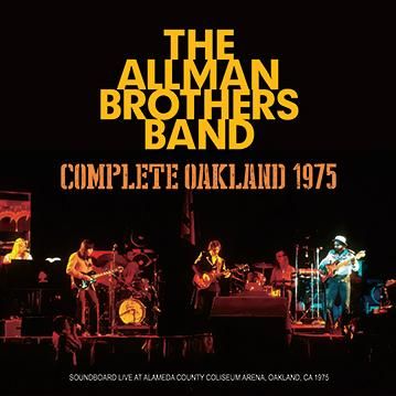 THE ALLMAN BROTHERS BAND - COMPLETE OAKLAND 1975 (2CDR