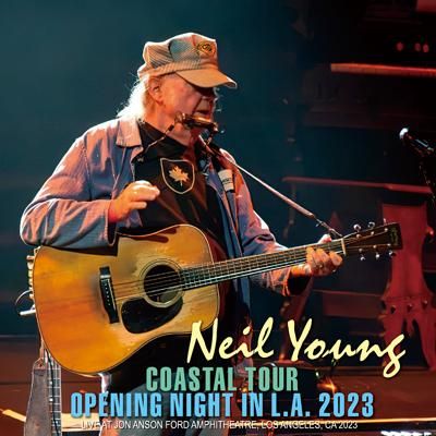 Neil Young ニール・ヤング/CA,USA 6.30.2023 Complete