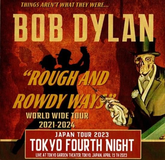 BOB DYLAN / TOKYO 2023 FOURTH NIGHT (2CDR) - STRANGELOVE RECORDS BOB DYLAN / TOKYO 2023 FOURTH NIGHT (2CDR) - STRANGELOVE RECORDS