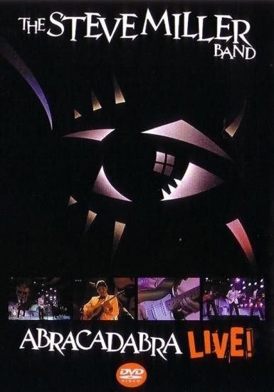 STEVE MILLER BAND / ABRACADABRA LIVE! (1DVDR) - STRANGELOVE
