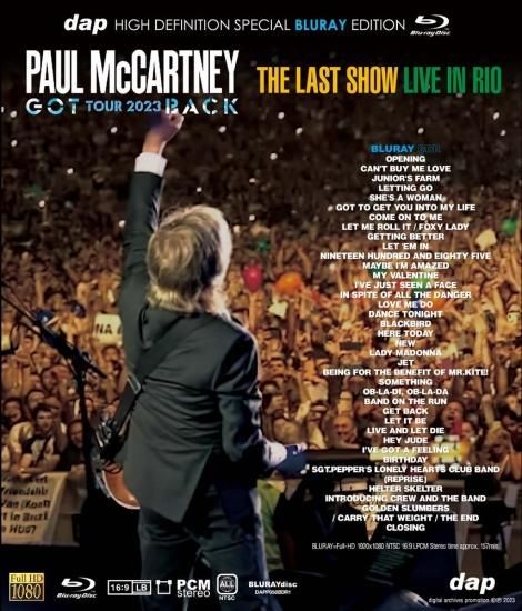 PAUL McCARTNEY / GOT BACK TOUR 2023 : THE LAST SHOW LIVE IN