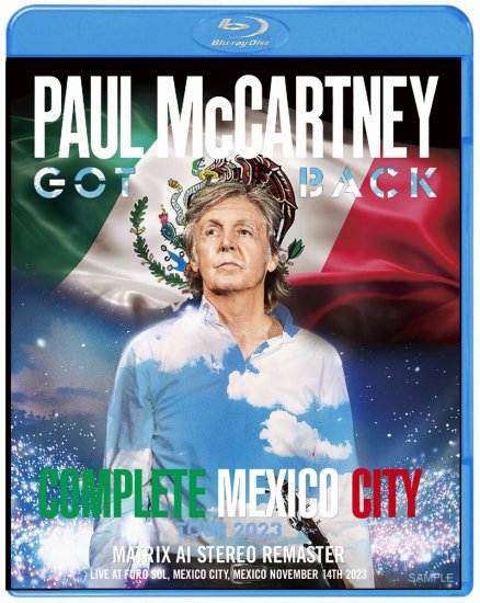 PAUL McCARTNEY / GOT BACK TOUR 2023 : COMPLETE MEXICO CITY (1Blu-rayR)