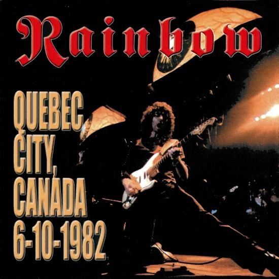 RAINBOW / QUEBEC CITY, CANADA 6-10-1982 (2CD-R) - STRANGELOVE RECORDS