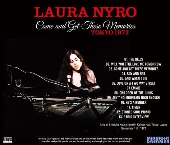 LAURA NYRO - COME AND GET THESE MEMORIES: TOKYO 1972 (1CDR
