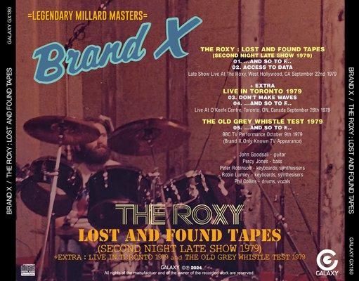 BRAND X - THE ROXY: LOST AND FOUND TAPES (SECOND NIGHT LATE