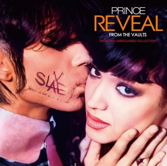 PRINCE / REVEAL : FROM THE VAULTS RARE AND UNRELEASED PRINCE / REVEAL : FROM THE VAULTS RARE AND UNRELEASED