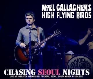 NOEL GALLAGHER'S HIGH FLYING BIRDS / ノエル・ギャラガーズ