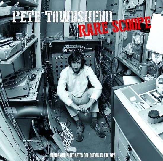 Pete Townshend 5CD The Who原曲デモ集大成！ Pete Townshend 5CD The Who原曲デモ集大成！