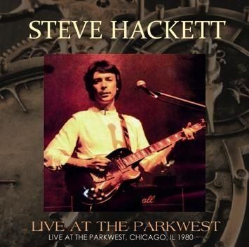 STEVE HACKETT - LIVE AT THE PARKWEST (2CDR) - STRANGELOVE
