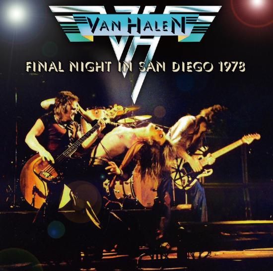 VAN HALEN / FINAL NIGHT IN SAN DIEGO 1978 (1CDR)